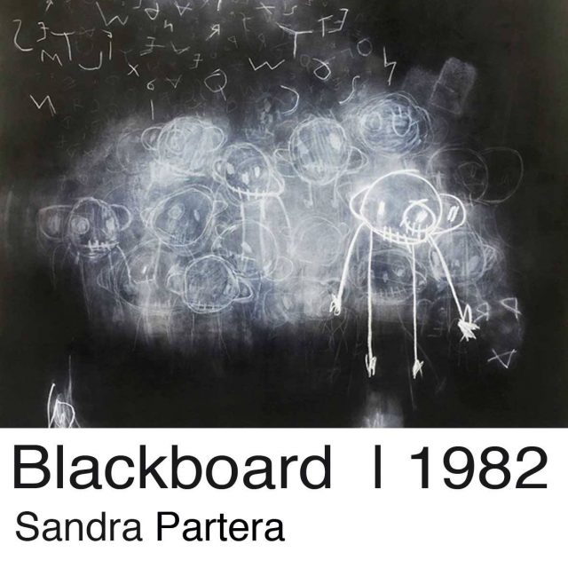 Blackboard | 1982 - Sandra Partera